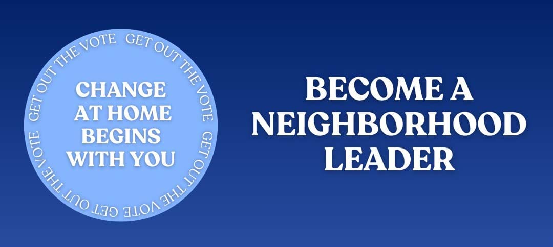 Become a neighborhood leader